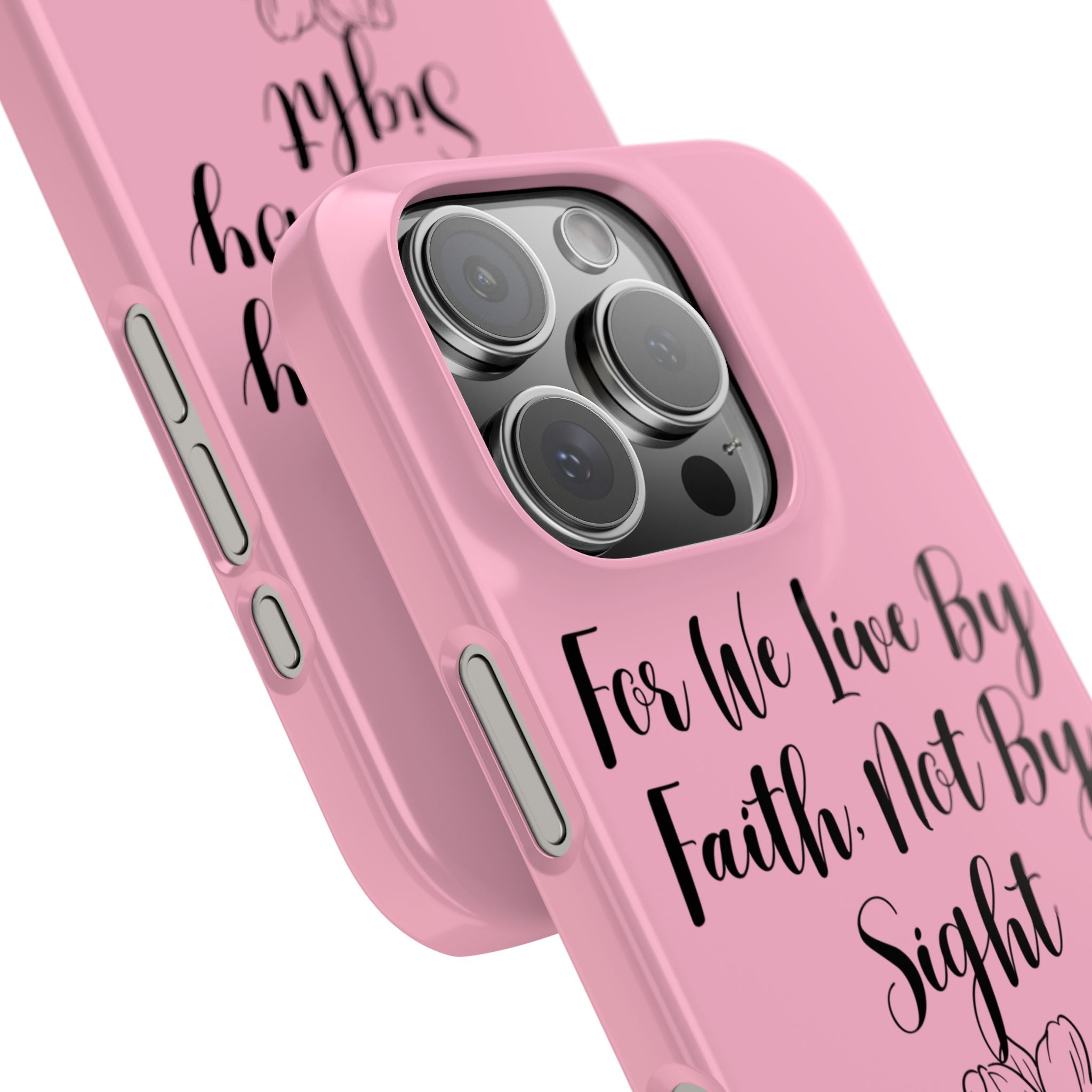 Slim Phone Case — "For We Live By Faith, Not By Sight" Floral Christian Scripture Design