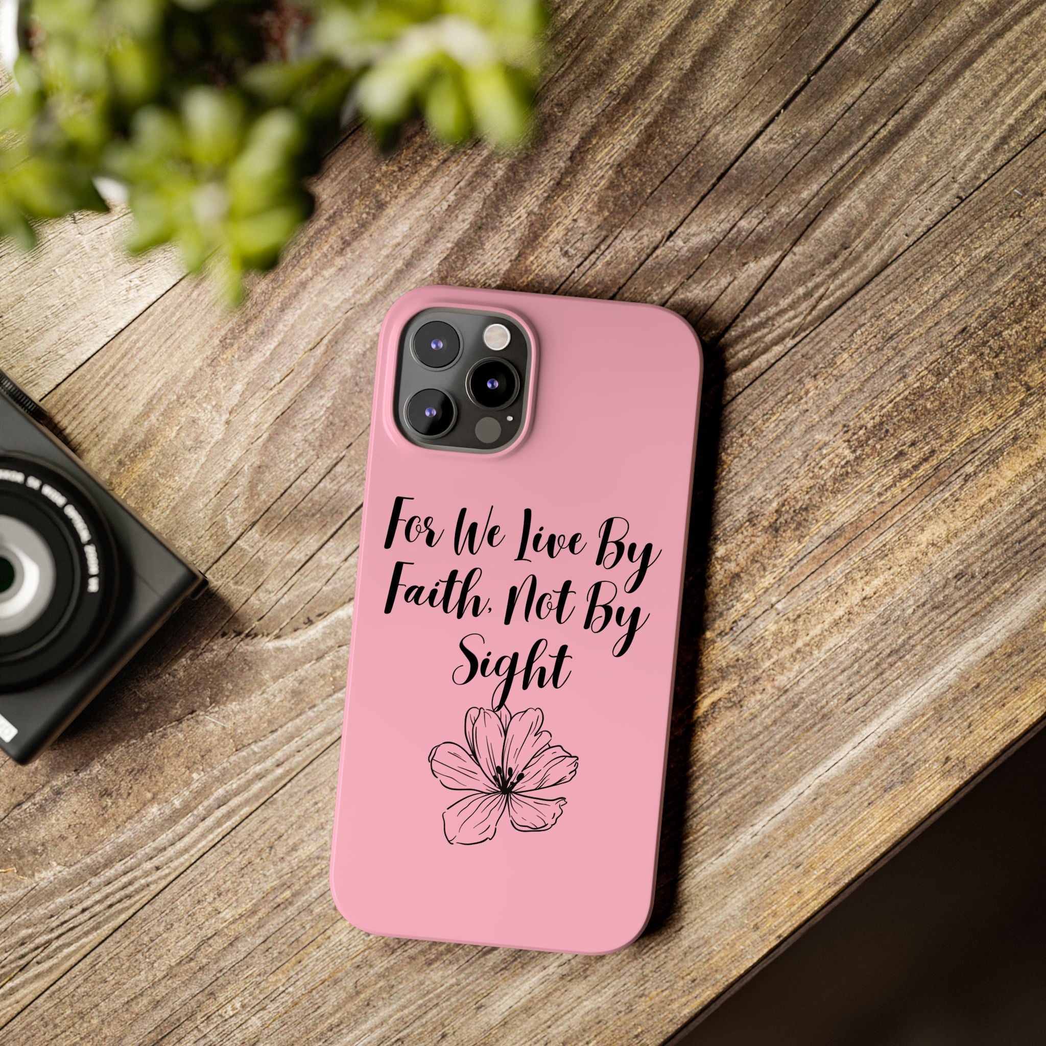 Slim Phone Case — "For We Live By Faith, Not By Sight" Floral Christian Scripture Design